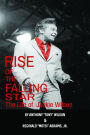 Rise of the Falling Star