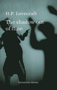 The Shadow Out of Time