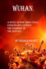 Title: Wuhan, Author: Gerald Rainey