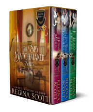 Title: The Spy Matchmaker Box Set: A Full Set of Warm, Witty Regency Romances, Author: Regina Scott