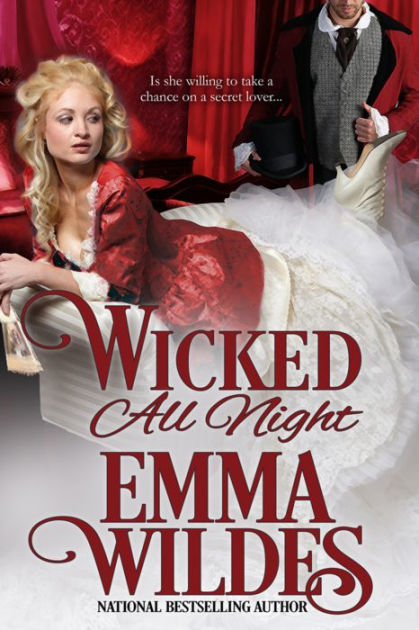 Wicked All Night by Emma Wildes | eBook | Barnes & Noble®