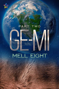 Title: Ge-Mi: Part Two, Author: Mell Eight