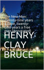 The New Man: Twenty-nine years a slave, twenty-nine years a free man (Annotated)