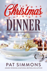 Title: Christmas Dinner, Author: Pat Simmons