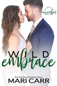 Title: Wild Embrace, Author: Mari Carr