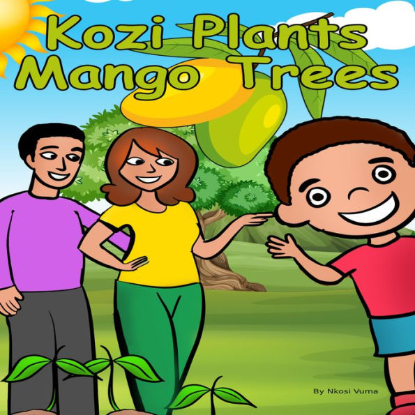 Kozi Plants Mango Trees