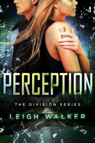 Title: The Division 2: Perception, Author: Leigh Walker