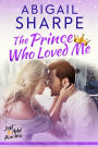 The Prince Who Loved Me