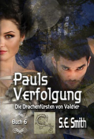 Title: Pauls Verfolgung, Author: S. E. Smith