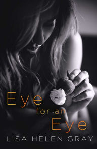 Title: Eye for an Eye, Author: Farrant Editing