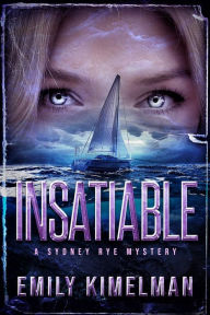 Title: Insatiable, Author: Emily Kimelman