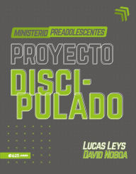 Title: Proyecto Discipulado Ministerio de Preadolescentes, Author: Lucas Leys