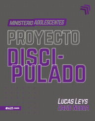 Title: Proyecto Discipulado Ministerio de Adolescentes, Author: Lucas Leys