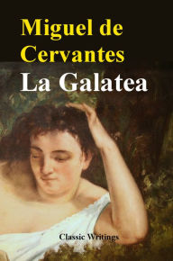 Title: La Galatea, Author: Miguel de Cervantes