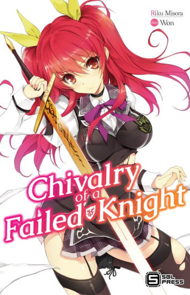 Chivalry of a Failed Knight Vol. 1 (light novel)
