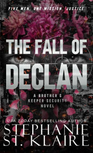 Title: The Fall of Declan, Author: Stephanie St. Klaire