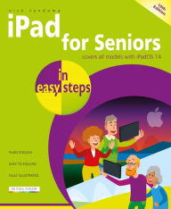 Title: iPad for Seniors in easy steps, 10th edition, Author: Nick Vandome