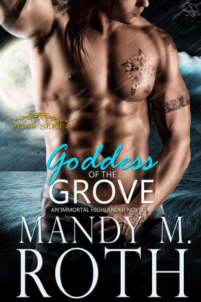 Goddess of the Grove: An Immortal Highlander Novella