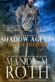 Title: Out of the Dark, Author: Mandy M. Roth