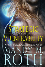 Title: Strategic Vulnerability, Author: Mandy M. Roth