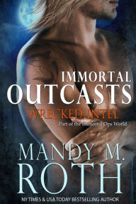 Title: Wrecked Intel, Author: Mandy M. Roth