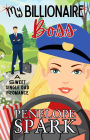 My Billionaire Boss: A Sweet Single Dad Romance