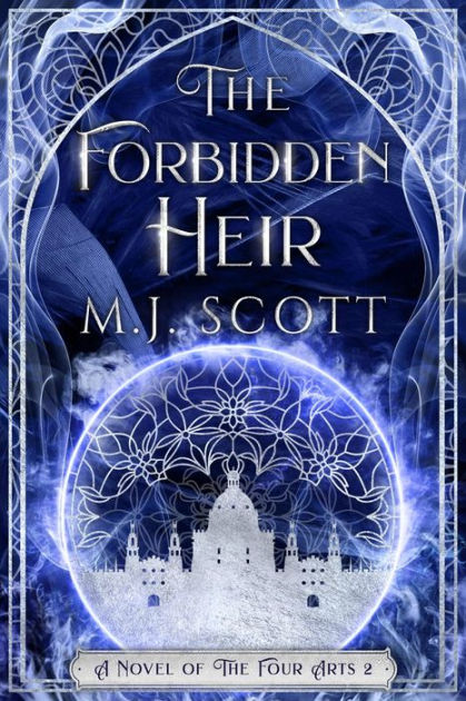 The Forbidden Heir by M. J. Scott | eBook | Barnes & Noble®