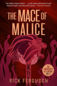 Title: The Mace of Malice, Author: Rick Ferguson