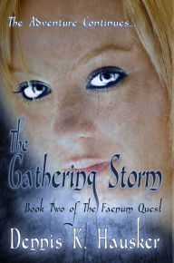 Title: The Gathering Storm, Author: Dennis K. Hausker