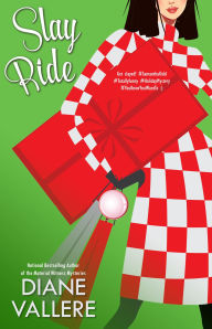 Title: Slay Ride, Author: Diane Vallere