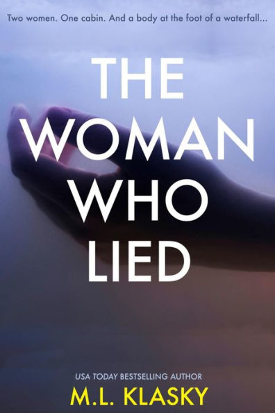 The Woman Who Lied