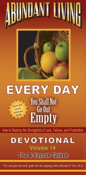 You Shall Not Go Out Empty Devotional