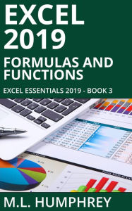 Title: Excel 2019 Formulas & Functions, Author: M. L. Humphrey