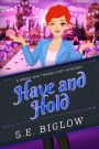 Have and Hold: A Woman Sleuth Mystery