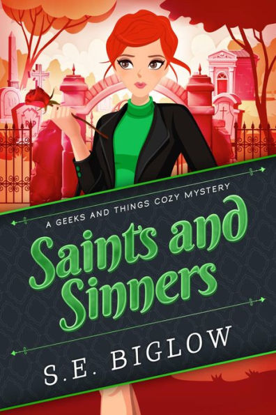 Saints and Sinners: A Shop Owner Detective Mystery