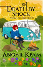 Death By Shock: A Josiah Reynolds Mystery 15