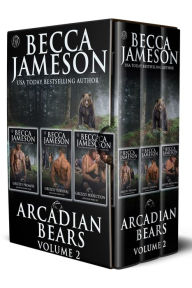 Title: Arcadian Bears Box Set, Volume Two, Author: Becca Jameson
