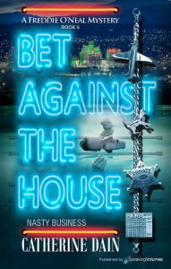 Title: Bet Against the House, Author: Catherine Dain
