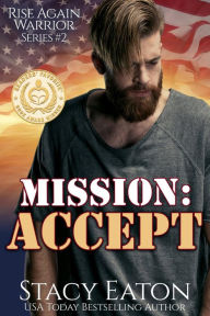 Title: Mission: Accept, Author: Stacy Eaton