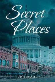 Title: Secret Places, Author: Janie Baetsle