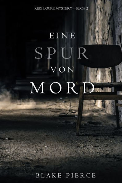 Eine Spur von Mord (Keri Locke Mystery--Buch #2)