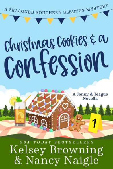 Christmas Cookies and a Confession: A Jenny & Teague Novella, A Holiday Romance Caper
