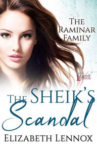 Title: The Sheik's Scandal, Author: Eilzabeth Lennox