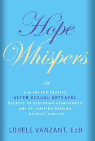 Title: Hope Whispers, Author: Lorele Vanzant
