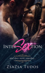 Title: Intersextion, Author: Zsa Zsa Tudos