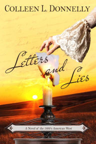 Title: Letters and Lies, Author: Colleen L. Donnelly