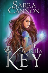 Title: The Witch's Key, Author: Sarra Cannon