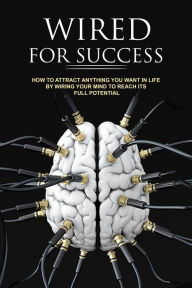 Title: Wired For Success, Author: Kimberly Coleman