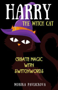 Title: Harry, The Witch Cat, Author: Monika Pavlickova