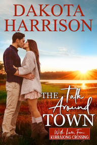 Title: The Talk Around Town, Author: Dakota Harrison